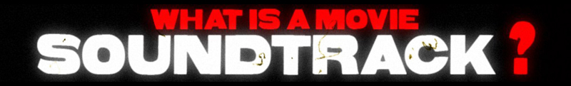 What_is_a_movie_soundtrack
